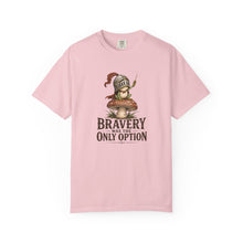 Load image into Gallery viewer, Bravery Was the Only Option Comfort Colors Shirt, Funny Frog Knight Fantasy Graphic Tee