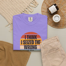 Load image into Gallery viewer, I Think I Seized The Wrong Day Retro Sunset T-Shirt