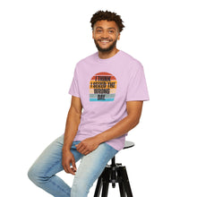 Load image into Gallery viewer, I Think I Seized The Wrong Day Retro Sunset T-Shirt