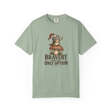 Load image into Gallery viewer, Bravery Was the Only Option Comfort Colors Shirt, Funny Frog Knight Fantasy Graphic Tee - Samantha Cade Collection