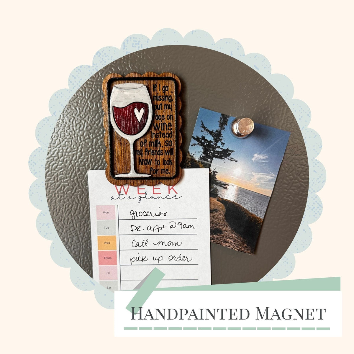 If I go Missing...| Handpainted Wooden Magnet - Samantha Cade Collection