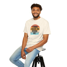 Load image into Gallery viewer, I Think I Seized The Wrong Day Retro Sunset T-Shirt
