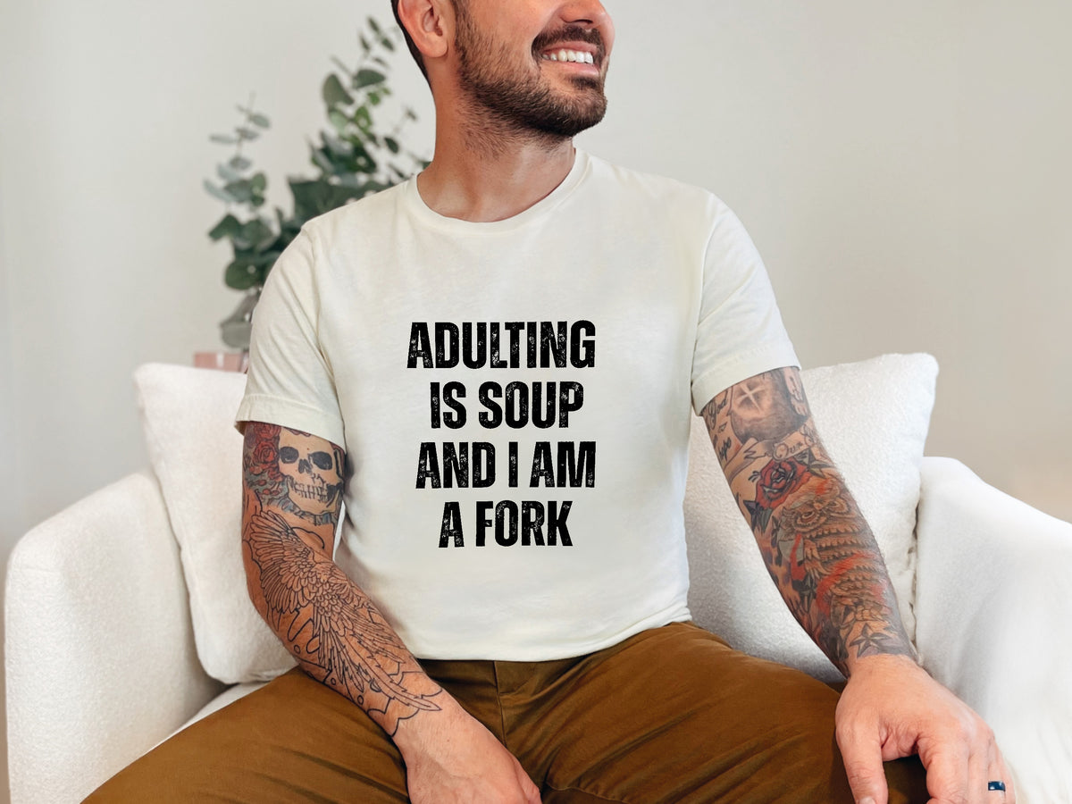 Adulting is Soup and I am a Fork retro graphic Comfort Colors T-shirt