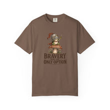 Load image into Gallery viewer, Bravery Was the Only Option Comfort Colors Shirt, Funny Frog Knight Fantasy Graphic Tee
