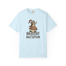 Load image into Gallery viewer, Bravery Was the Only Option Comfort Colors Shirt, Funny Frog Knight Fantasy Graphic Tee
