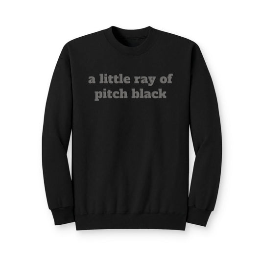 a little ray of pitch black Crewneck sweatshirt - Samantha Cade Collection