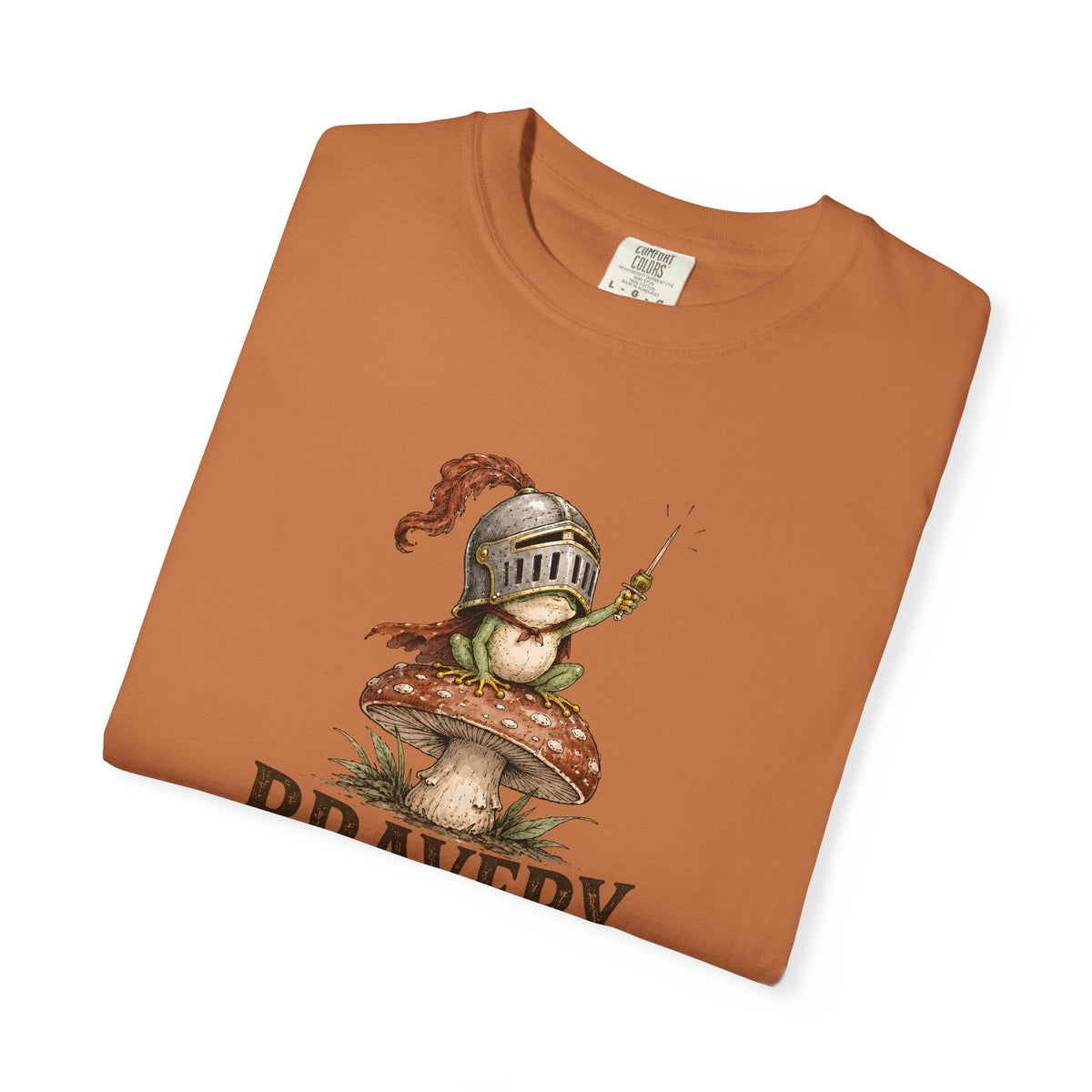 Bravery Was the Only Option Comfort Colors Shirt, Funny Frog Knight Fantasy Graphic Tee - Samantha Cade Collection