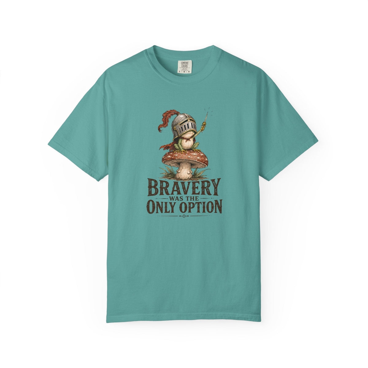 Bravery Was the Only Option Comfort Colors Shirt, Funny Frog Knight Fantasy Graphic Tee - Samantha Cade Collection