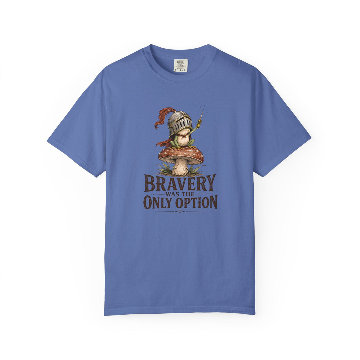 Bravery Was the Only Option Comfort Colors Shirt, Funny Frog Knight Fantasy Graphic Tee - Samantha Cade Collection