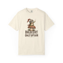 Load image into Gallery viewer, Bravery Was the Only Option Comfort Colors Shirt, Funny Frog Knight Fantasy Graphic Tee - Samantha Cade Collection
