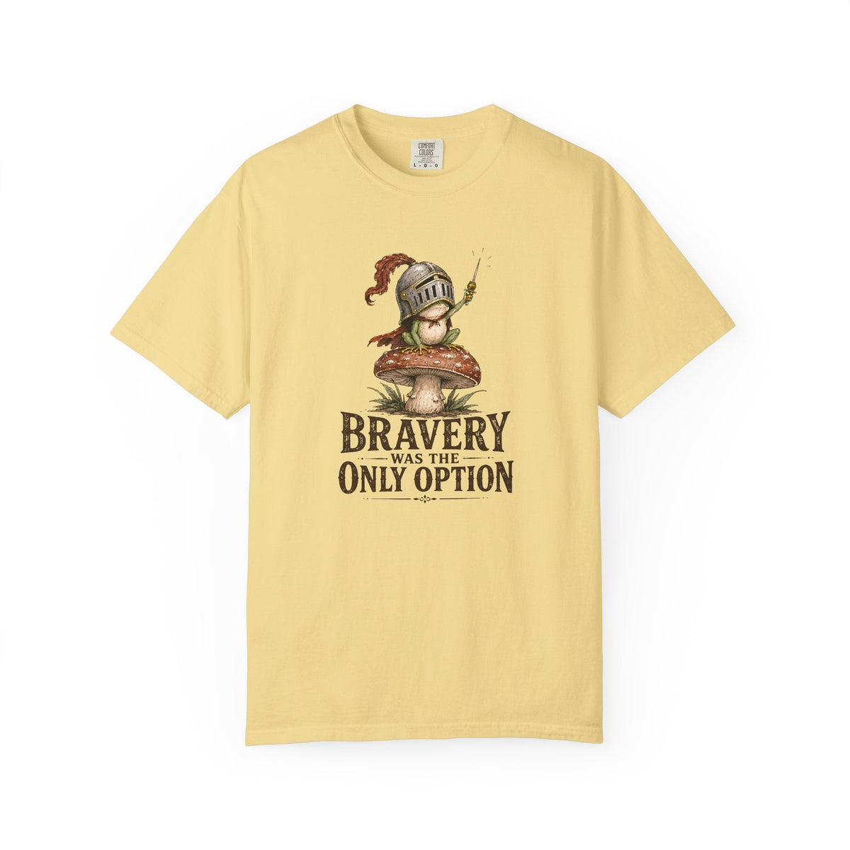 Bravery Was the Only Option Comfort Colors Shirt, Funny Frog Knight Fantasy Graphic Tee - Samantha Cade Collection