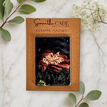 Load image into Gallery viewer, Don't Forget to Live Red Rocks Ceramic Magnet - Samantha Cade Collection
