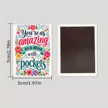 Load image into Gallery viewer, You're as Amazing as a Dress with Pockets | Ceramic Magnet - Samantha Cade Collection
